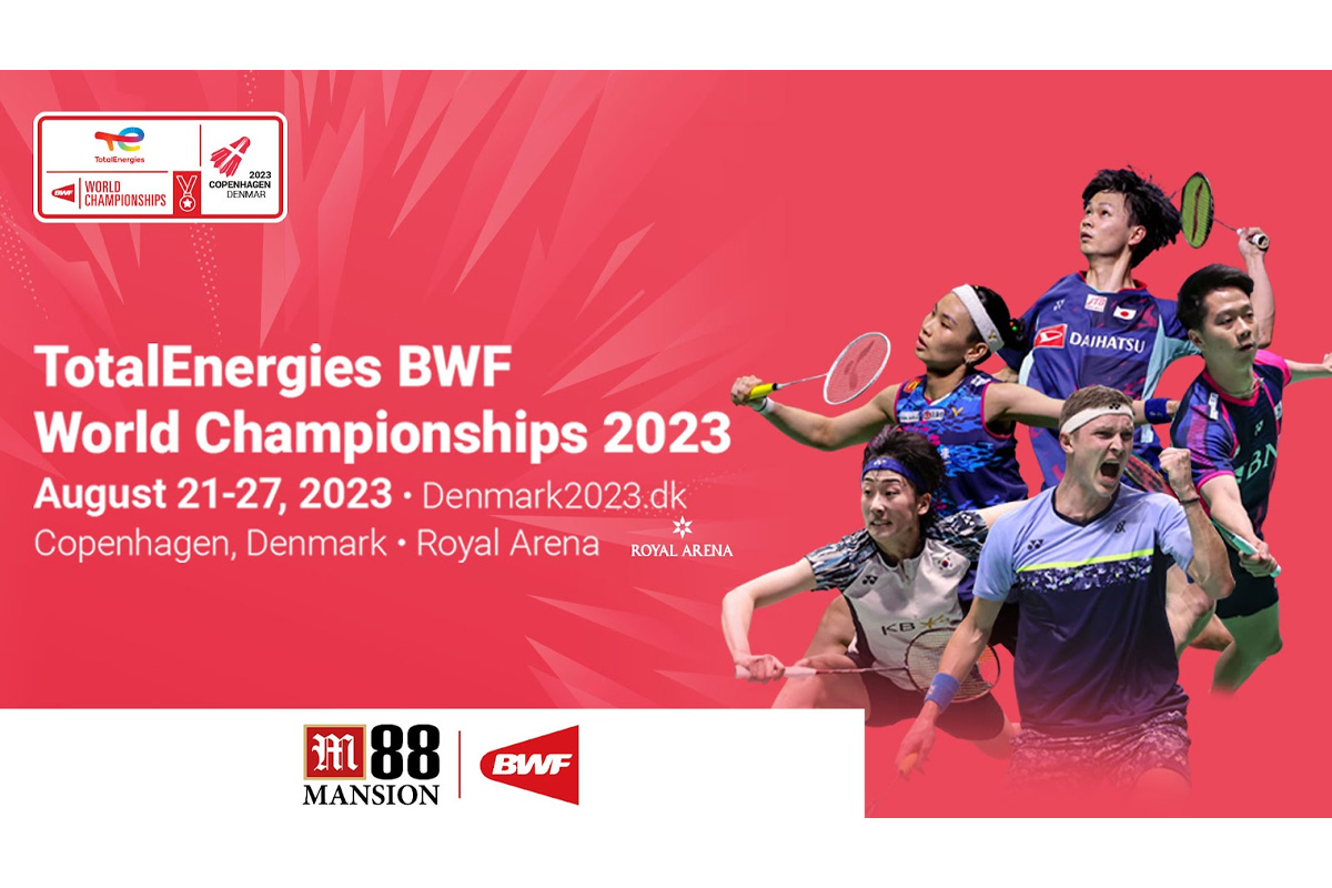 m88-mansion,-bwf-join-forces-for-the-totalenergies-bwf-world-championships-2023