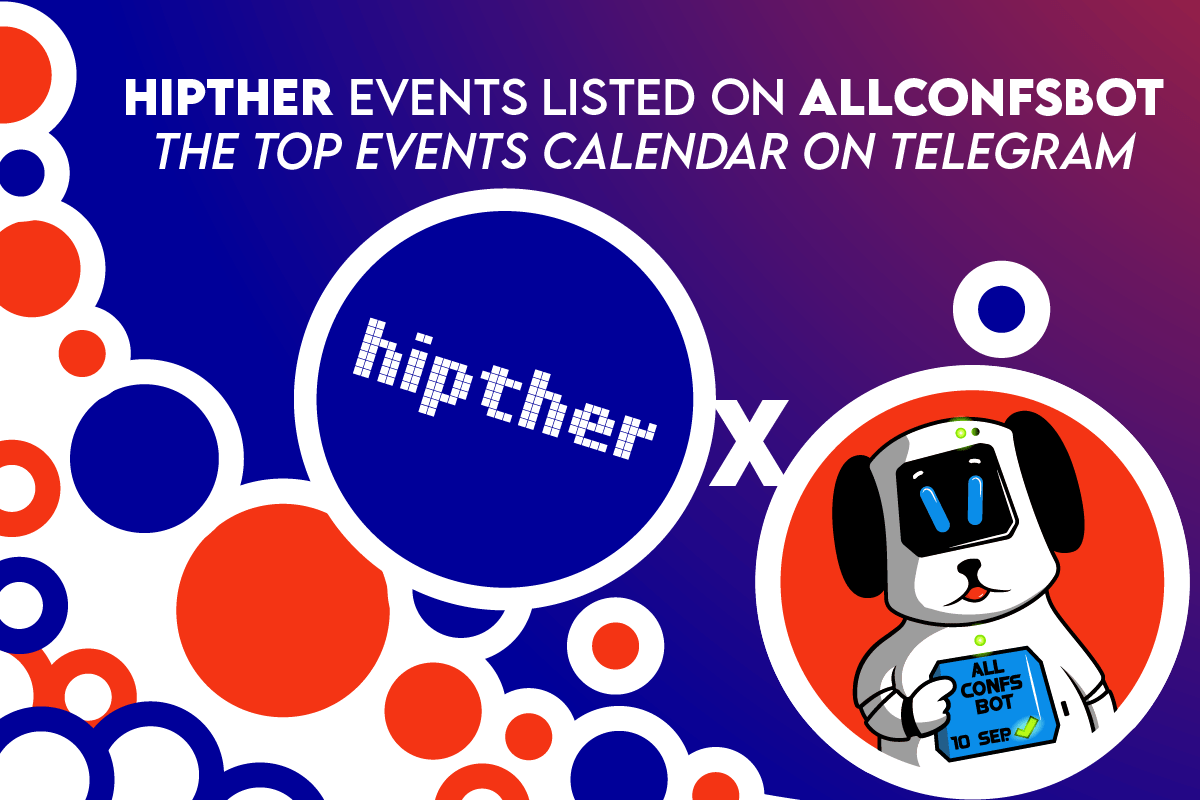 hipther-events-listed-on-allconfsbot-–-the-top-events-calendar-on-telegram