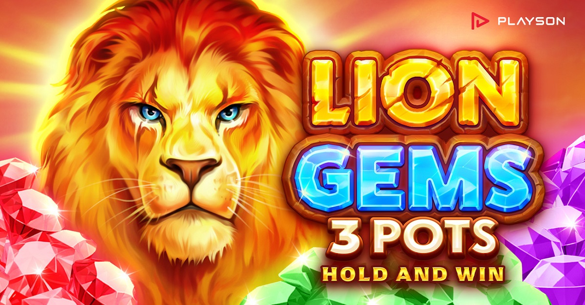 venture-into-the-heart-of-the-wild-with-playson’s-lion-gems-3-pots:-hold-and-win