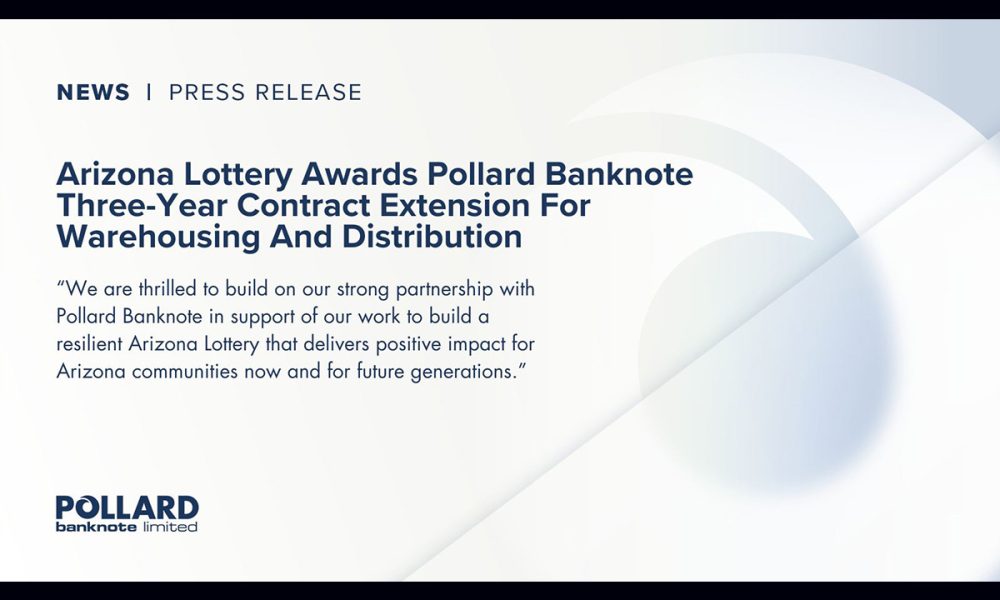 arizona-lottery-awards-pollard-banknote-three-year-contract-extension-for-warehousing-and-distribution
